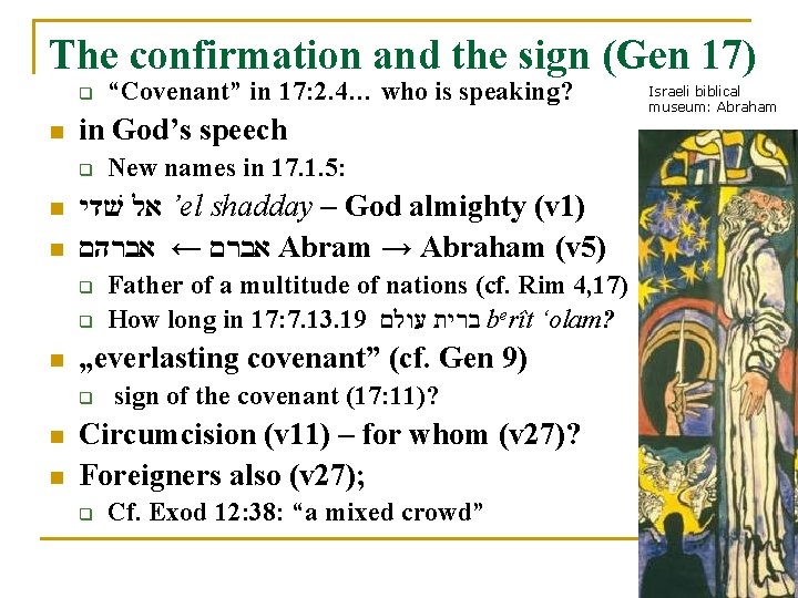 The confirmation and the sign (Gen 17) q n in God’s speech q n