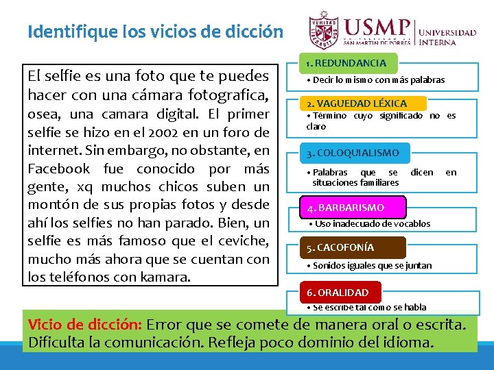 Identifique los vicios de dicción El selfie es una foto que te puedes hacer