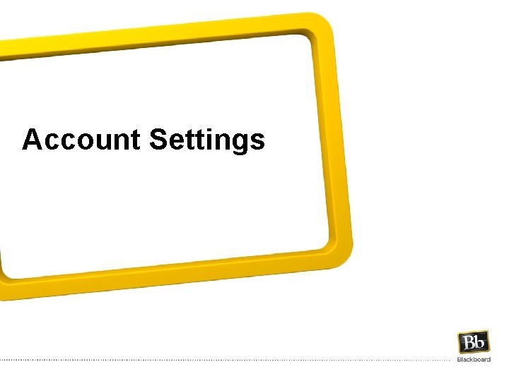 Account Settings 
