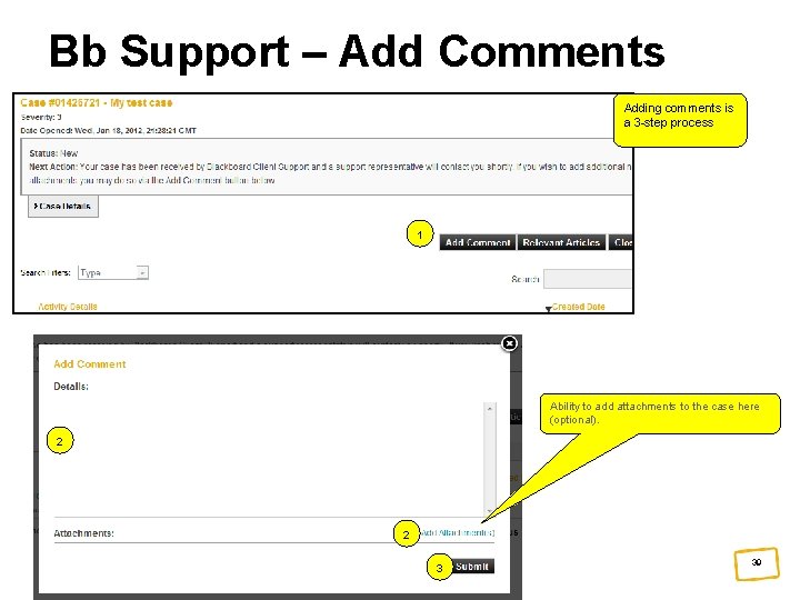 Bb Support – Add Comments Adding comments is a 3 -step process 1 Ability