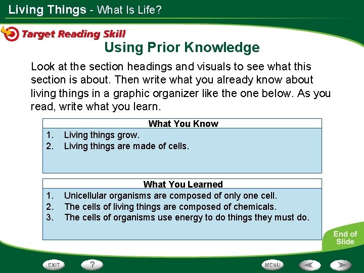 Living Things - What Is Life? Using Prior Knowledge Look at the section headings