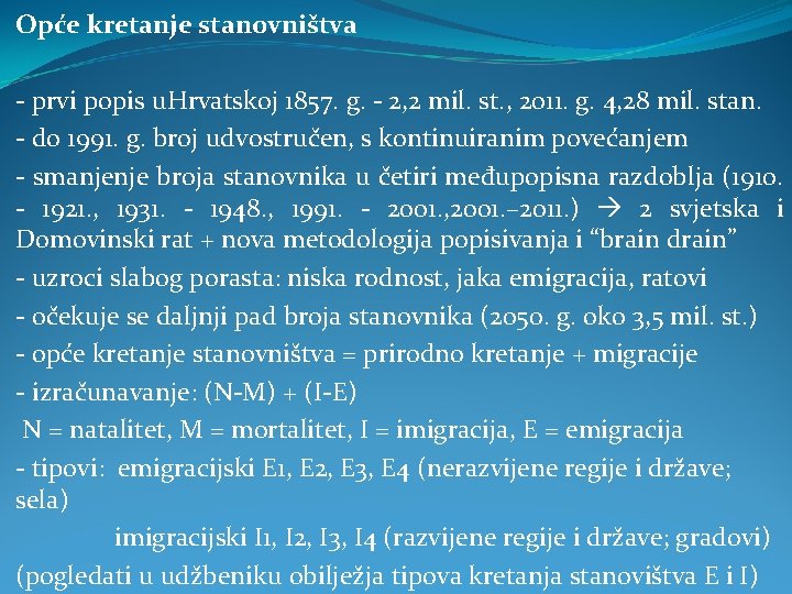 Opće kretanje stanovništva - prvi popis u. Hrvatskoj 1857. g. - 2, 2 mil.