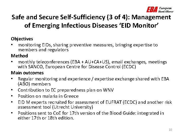 Safe and Secure Self-Sufficiency (3 of 4): Management of Emerging Infectious Diseases ‘EID Monitor’