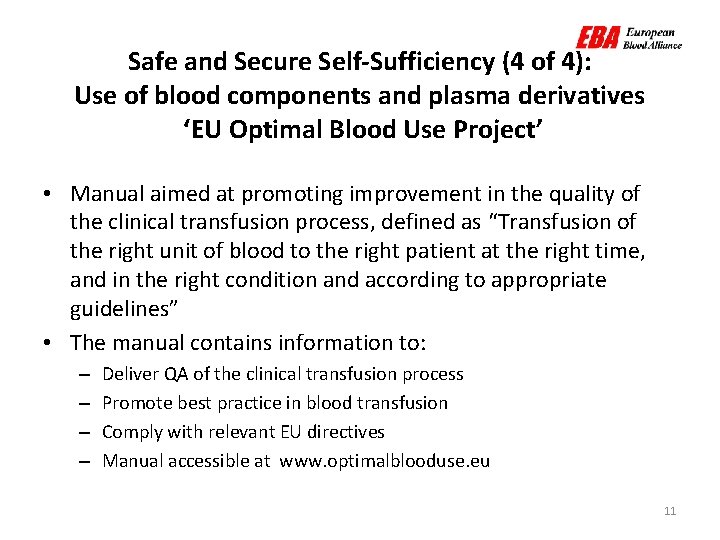 Safe and Secure Self-Sufficiency (4 of 4): Use of blood components and plasma derivatives