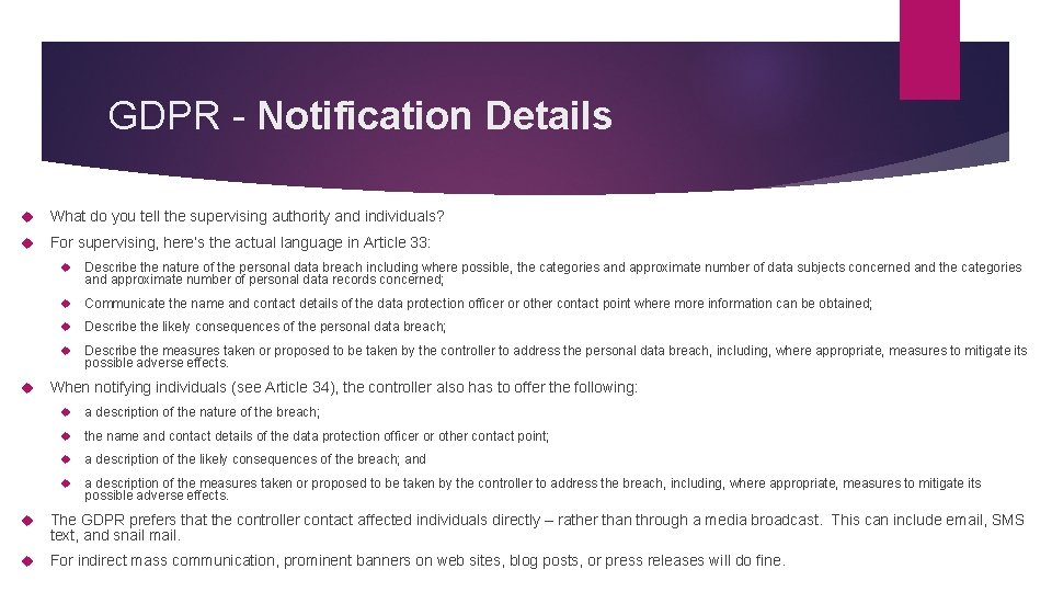 GDPR - Notification Details What do you tell the supervising authority and individuals? For