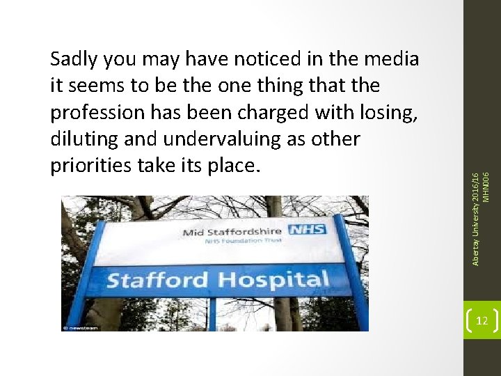 Abertay University 2016/16 MHN 006 Sadly you may have noticed in the media it