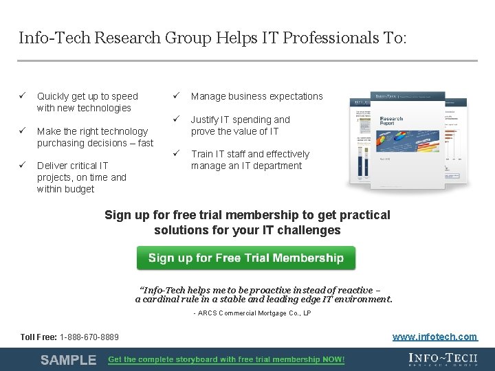 Info-Tech Research Group Helps IT Professionals To: ü ü ü Quickly get up to