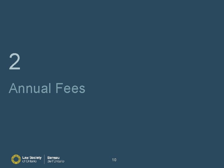 2 Annual Fees 10 