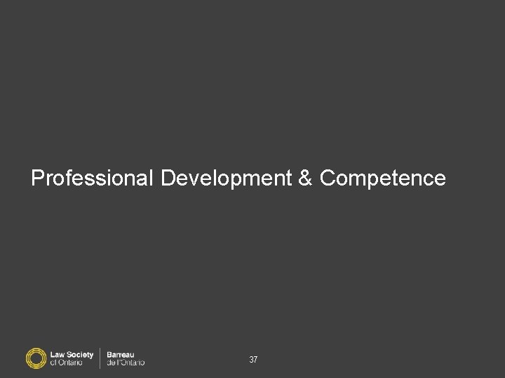 Professional Development & Competence 37 