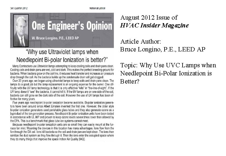 August 2012 Issue of HVAC Insider Magazine Article Author: Bruce Longino, P. E. ,