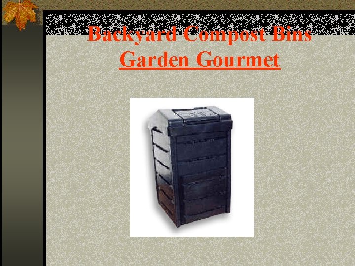 Backyard Compost Bins Garden Gourmet 