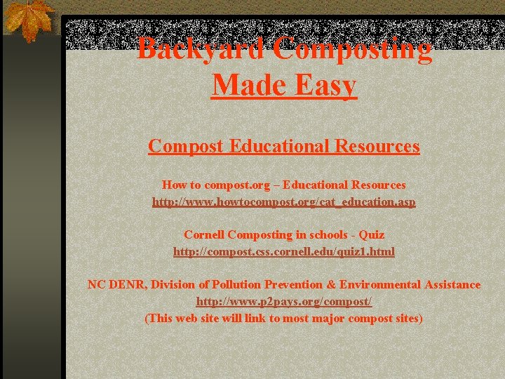 Backyard Composting Made Easy Compost Educational Resources How to compost. org – Educational Resources