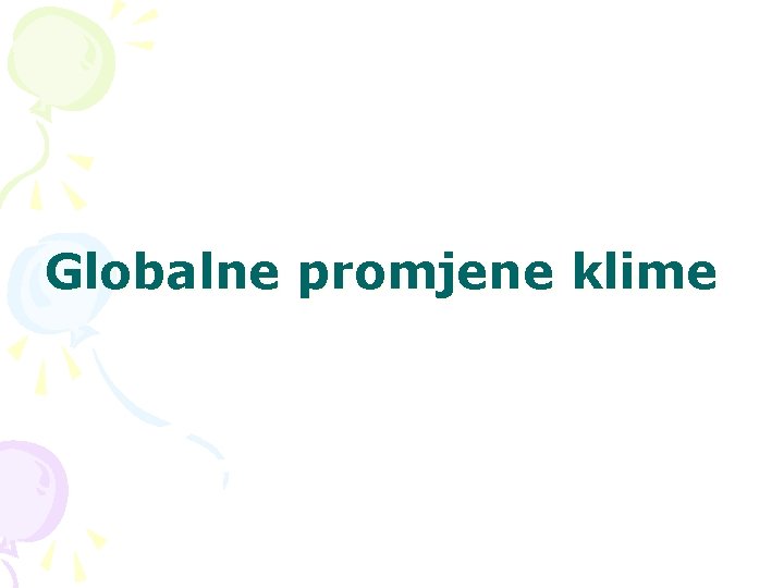 Globalne promjene klime 