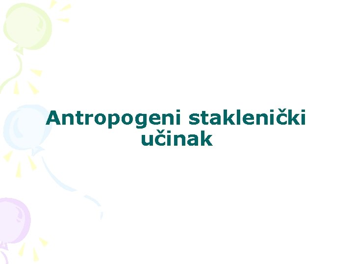 Antropogeni staklenički učinak 