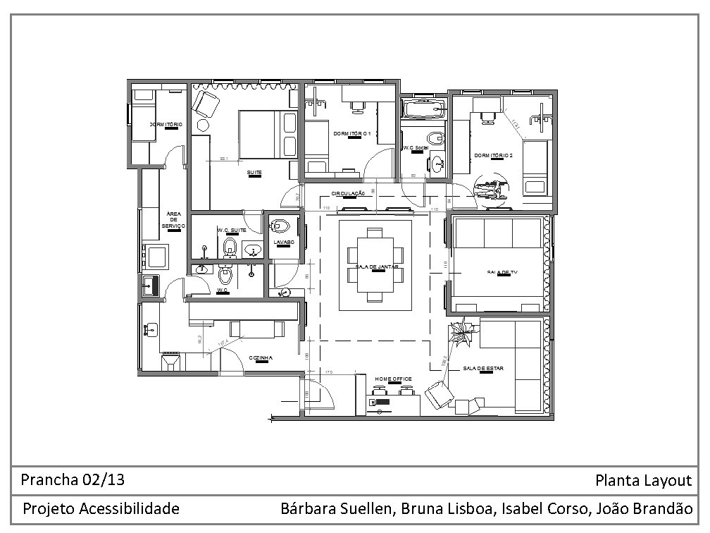 Prancha 02/13 Projeto Acessibilidade Planta Layout Bárbara Suellen, Bruna Lisboa, Isabel Corso, João Brandão