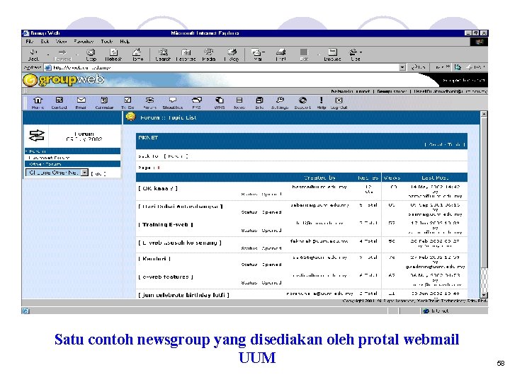 Satu contoh newsgroup yang disediakan oleh protal webmail UUM 58 