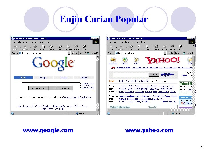 Enjin Carian Popular www. google. com www. yahoo. com 68 