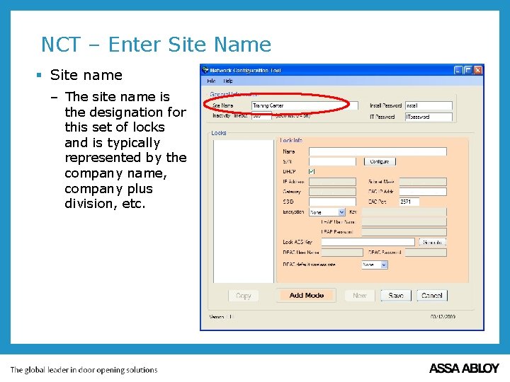 NCT – Enter Site Name § Site name – The site name is the