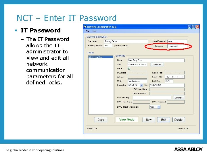 NCT – Enter IT Password § IT Password – The IT Password allows the