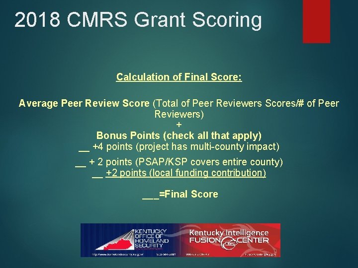 2018 CMRS Grant Scoring Calculation of Final Score: Average Peer Review Score (Total of