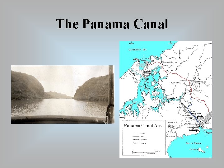 The Panama Canal 