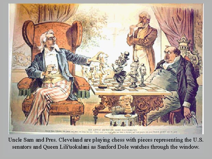 Uncle Sam and Pres. Cleveland are playing chess with pieces representing the U. S.