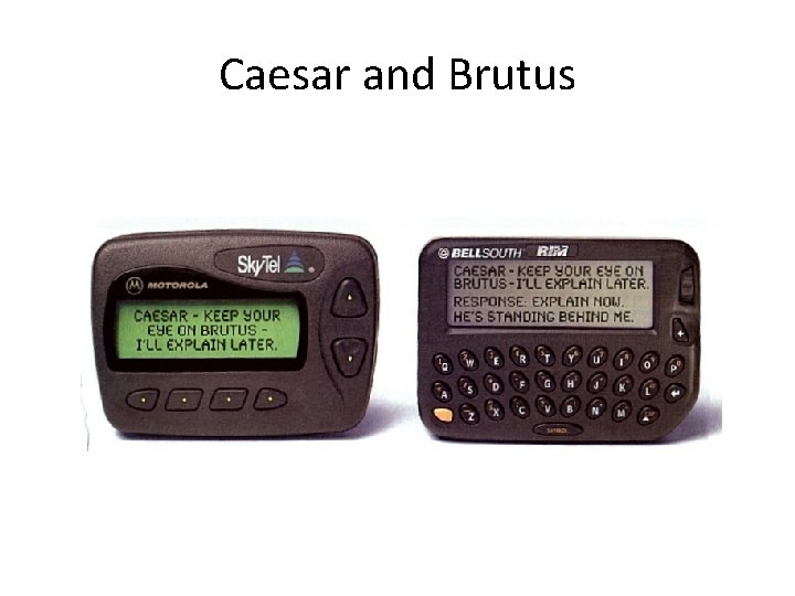 Caesar and Brutus 