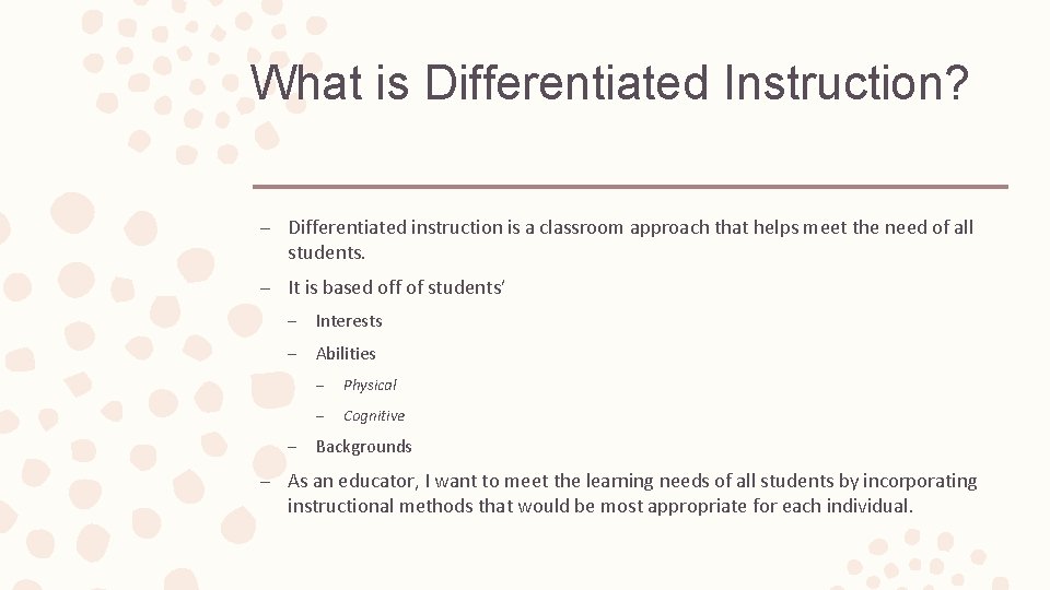 What is Differentiated Instruction? – Differentiated instruction is a classroom approach that helps meet