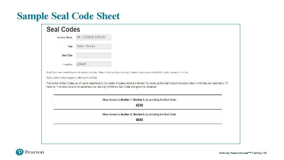 Sample Seal Code Sheet Kentucky Pearson. Access next Training 25 