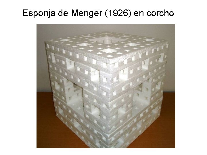 Esponja de Menger (1926) en corcho 