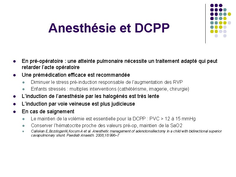 Anesthésie et DCPP l l En pré-opératoire : une atteinte pulmonaire nécessite un traitement