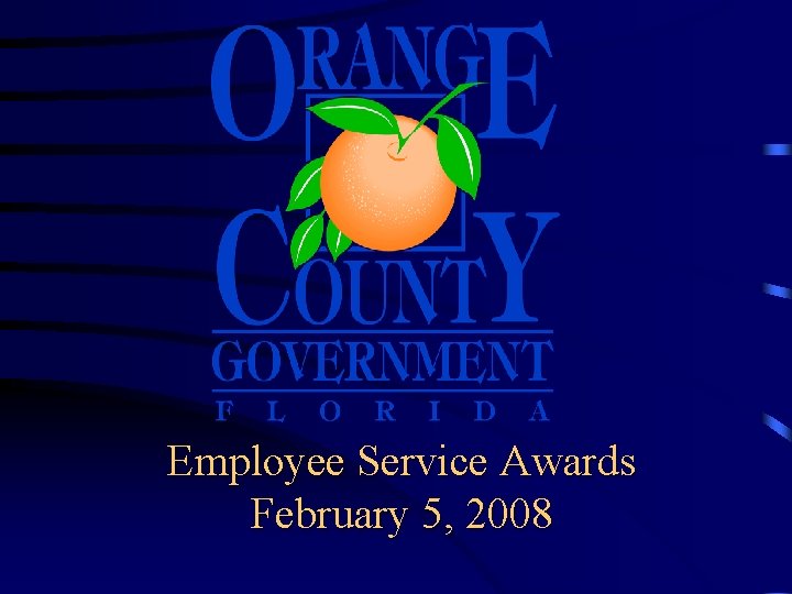 Employee Service Awards February 5, 2008 
