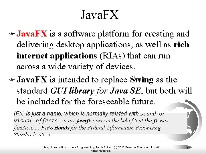 Java. FX F Java. FX is a software platform for creating and delivering desktop