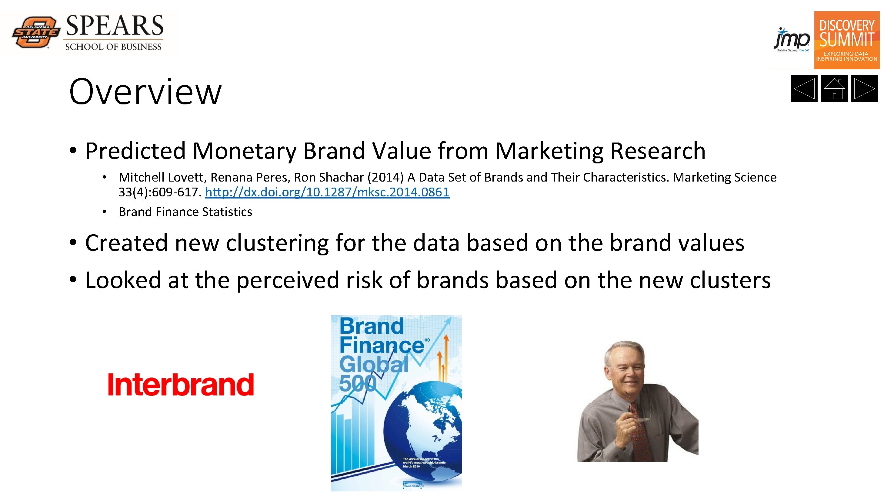 Overview • Predicted Monetary Brand Value from Marketing Research • Mitchell Lovett, Renana Peres,