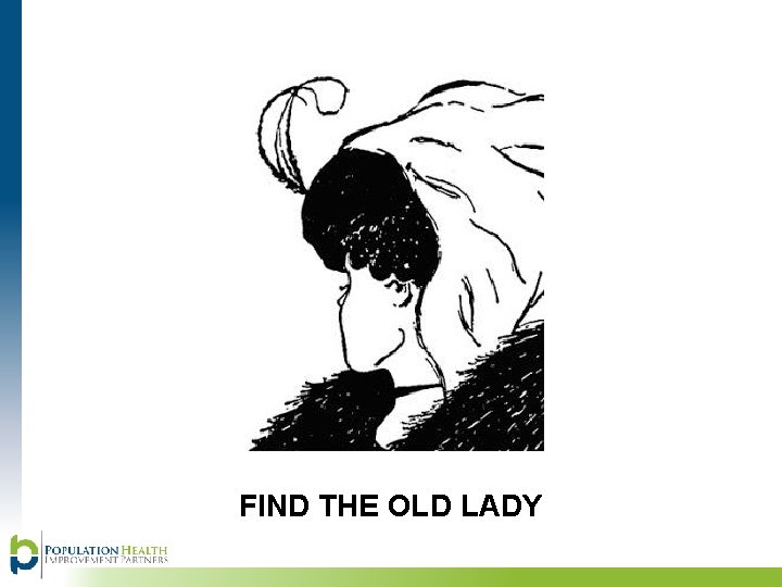 FIND THE OLD LADY 