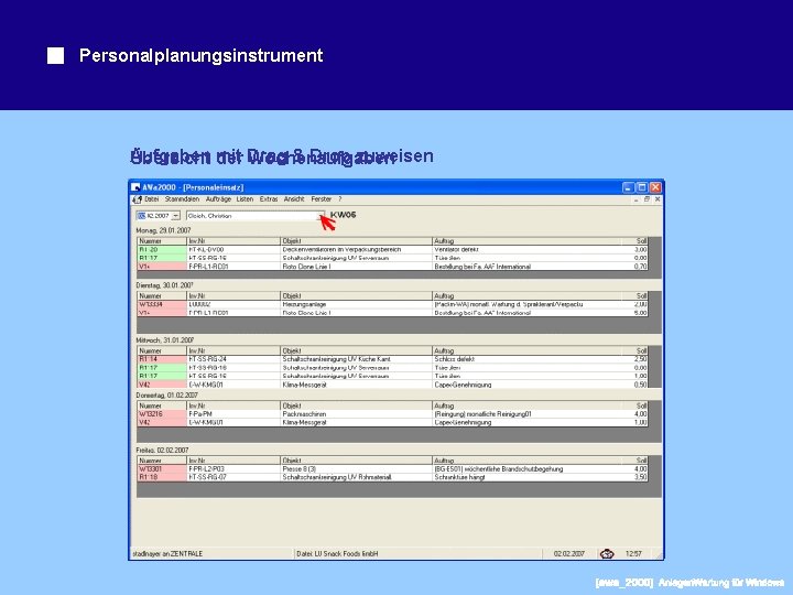 Personalplanungsinstrument Aufgaben & Drop zuweisen Übersicht mit der Drag Wochenaufgaben 