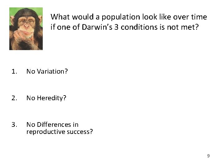 What would a population look like over time if one of Darwin’s 3 conditions