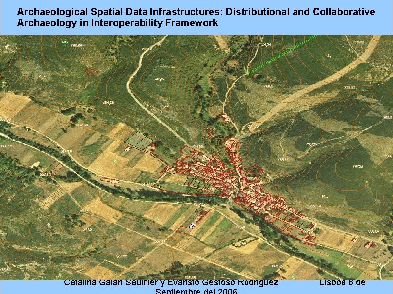 Archaeological Spatial Data Infrastructures: Distributional and Collaborative Archaeology in Interoperability Framework Map. Server INE