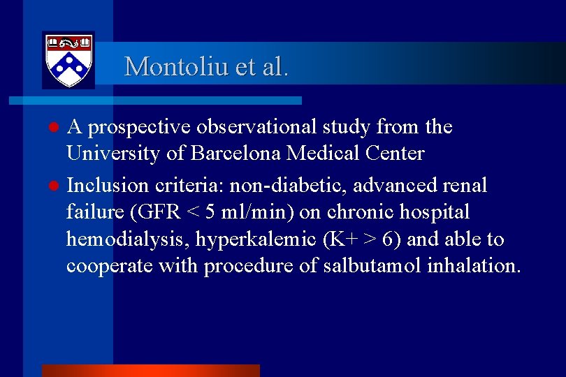Montoliu et al. A prospective observational study from the University of Barcelona Medical Center Montoliu et al. A prospective observational study from the University of Barcelona Medical Center