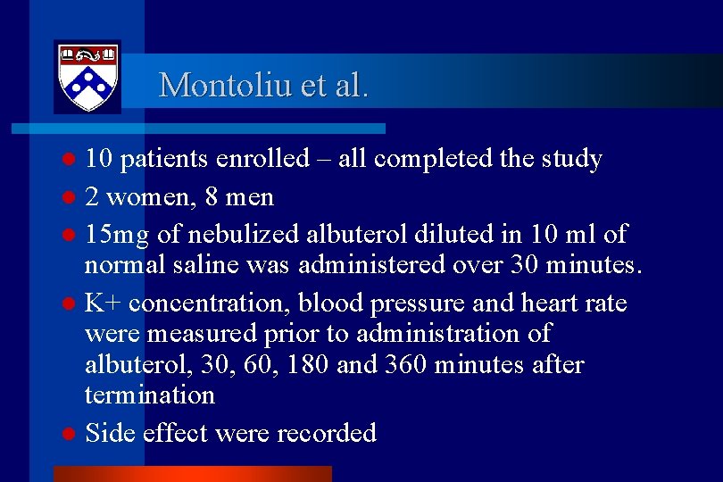 Montoliu et al. 10 patients enrolled – all completed the study l 2 women,