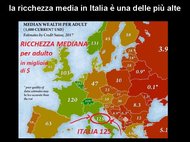 la ricchezza media in Italia è una delle più alte 