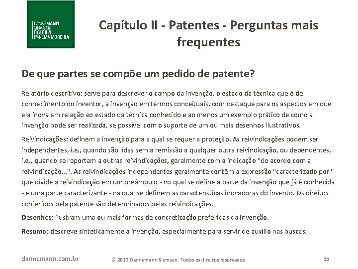 Capítulo II - Patentes - Perguntas mais frequentes De que partes se compõe um