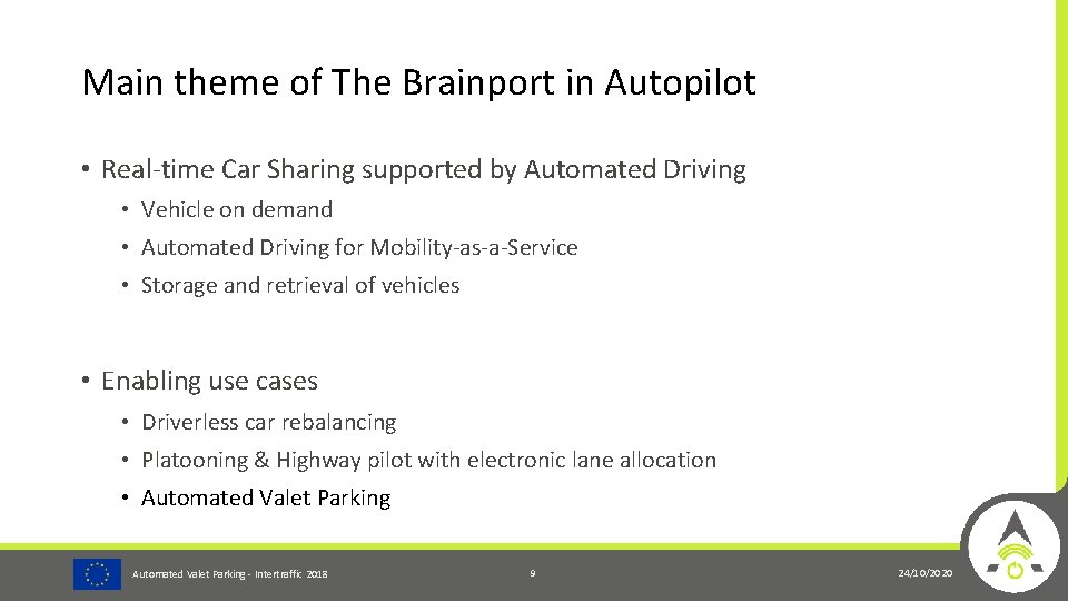 Main theme of The Brainport in Autopilot • Real-time Car Sharing supported by Automated
