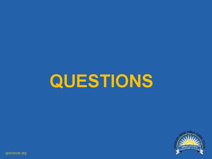 QUESTIONS jpschools. org 