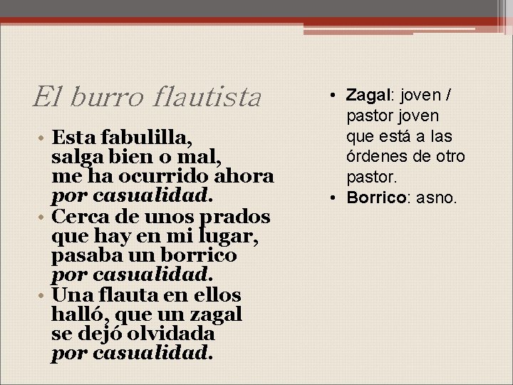 El burro flautista • Esta fabulilla, salga bien o mal, me ha ocurrido ahora