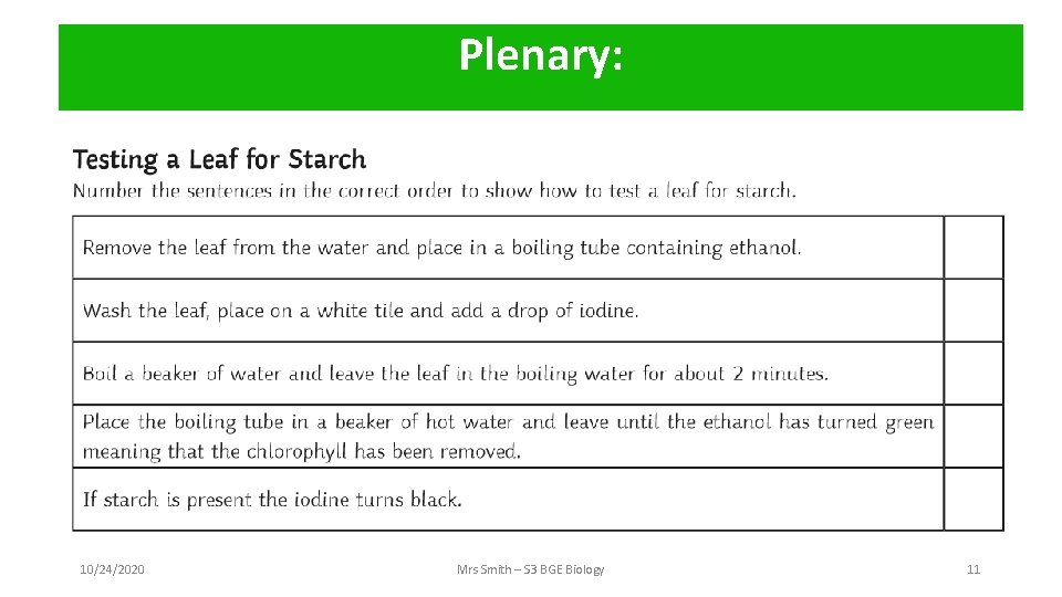 Plenary: 10/24/2020 Mrs Smith – S 3 BGE Biology 11 