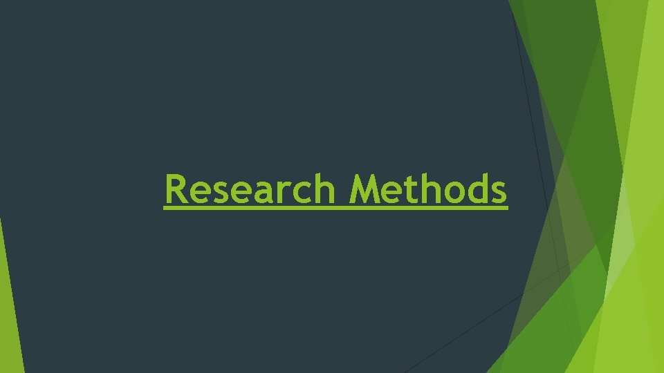 Research Methods 