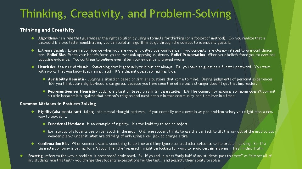 Thinking, Creativity, and Problem-Solving Thinking and Creativity Algorithms- is a rule that guarantees the