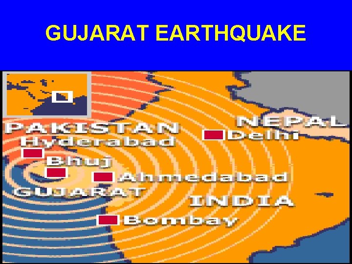 GUJARAT EARTHQUAKE 