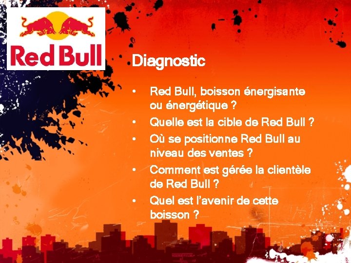 Diagnostic • • • Red Bull, boisson énergisante ou énergétique ? Quelle est la